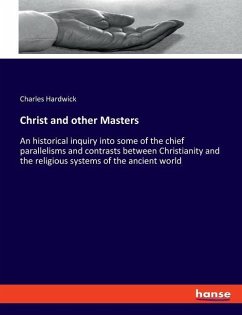 Christ and other Masters - Hardwick, Charles