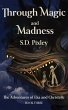 Through Magic and Madness: The... - Bild 1