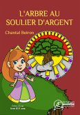 L'arbre au soulier d'argent (eBook, ePUB)