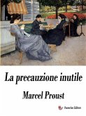 La precauzione inutile (eBook, ePUB)