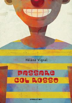 Passare col rosso (eBook, ePUB) - Vignal, Hélène