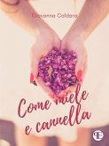 Come miele e cannella (eBook, ePUB)