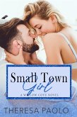 Small Town Girl (eBook, ePUB)