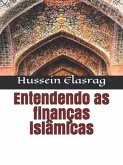 Entendendo as Finanças Islâmicas (eBook, ePUB)