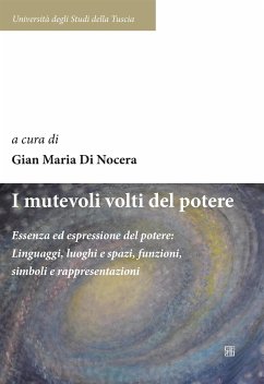 I mutevoli volti del potere (eBook, ePUB) - a cura di Di Nocera, Gianmaria