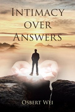 Intimacy over Answers - Wei, Osbert