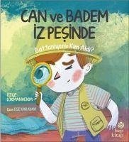 Can ve Badem Iz Pesinde - Battaniyemi Kim Aldi - A. Lokmanhekim, Özge