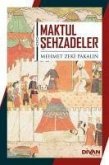 Maktul Sehzadeler