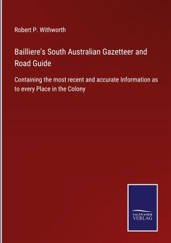 Bailliere's South Australian Gazetteer and Road Guide