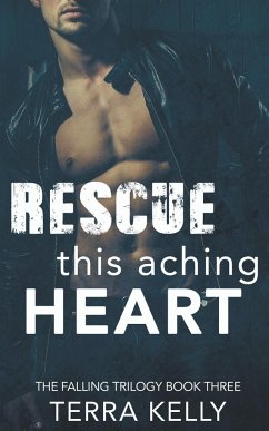 Rescue This Aching Heart - Kelly, Terra