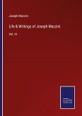 Life & Writings of Joseph Mazzini