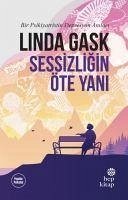 Sessizligin Öte Yani - Gask, Linda