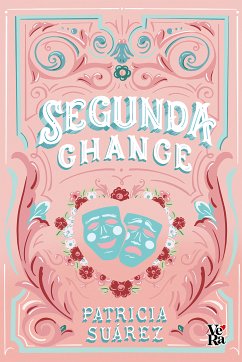 Segunda chance (eBook, ePUB) - Suárez, Patricia