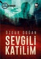 Sevgili Katilim - Dogan, Özgür