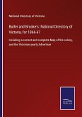 Butler and Brooke's: National Directory of Victoria, for 1866-67
