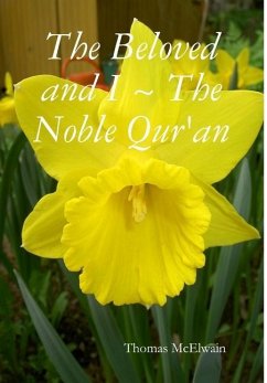 The Beloved and I ~ The Noble Qur'an - McElwain, Thomas