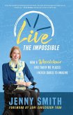 Live the Impossible (eBook, ePUB)