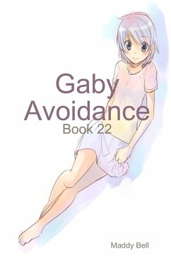 Gaby - Avoidance - Bell, Madeline