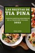 LAS RECETAS DE TIA PINA 2022 - Bild 1