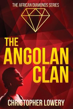 The Angolan Clan - Lowery, Christopher