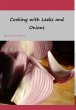 Cooking with Leeks and Onions - Bild 1