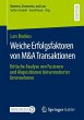 Weiche Erfolgsfaktoren von M&A... - Bild 1