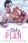 The Baby Plan (Book Two) (eBook, ePUB)