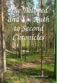 The Beloved and I ~ Ruth to Second Chronicles