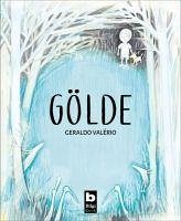 Gölde - Valerio, Geraldo