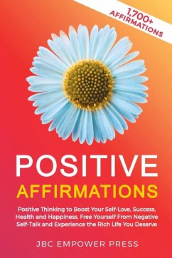 Positive Affirmations - Jbc Empower Press