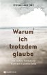 Warum ich trotzdem glaube (eBook, ePUB) - Bild 1