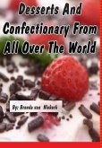 Desserts And Confectionary From All Over The World