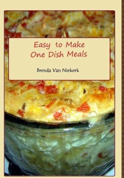 Easy To Make One Dish Meals - Niekerk, Brenda Van