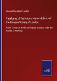 Catalogue of the Natural History Library of the Linnean Society of London