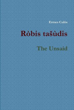Robis tasudis / The Unsaid - Culòs, Ermes