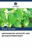 ANTIOXIDATIVE AKTIVITÄT VON BETELBLÄTTEREXTRAKT