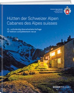 Cover Hütten der Schweizer Alpen/Cabanes des Alpes Suisse