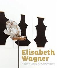 Elisabeth Wagner - Bauerle-Willert, Dorothée; Beßling, Rainer; Hartog, Arie
