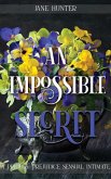 An Impossible Secret: A Pride and Prejudice Sensual Intimate (eBook, ePUB)