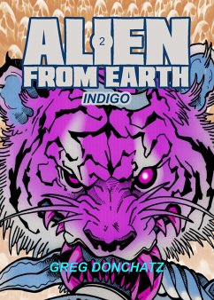 Indigo (Alien From Earth) (eBook, ePUB) - Donchatz, Greg