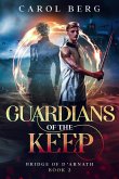 Guardians of the Keep (eBook, ePUB)