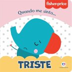 Fisher-Price - Triste (eBook, ePUB)