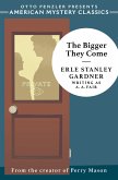 The Bigger They Come: A Cool and Lam Mystery (An American Mystery Classic) (eBook, ePUB)