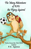 The Many Adventures of Kiki the Flying Squirrel