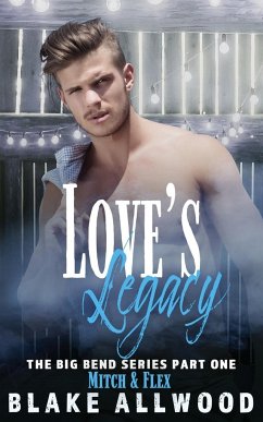 Love's Legacy - Ridley, Adam J; Allwood, Blake