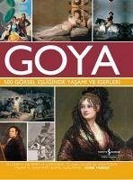 Goya 500 Görsel Esliginde Yasami ve Eserleri - Hodge, Susie