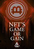 NFT Game or Gain (eBook, ePUB)