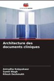 Architecture des documents cliniques