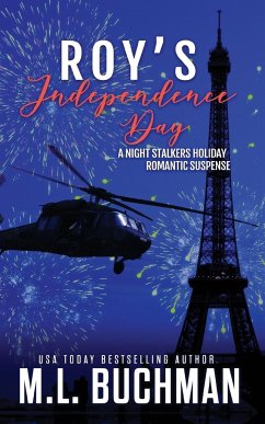 Roy's Independence Day - Buchman, M. L.