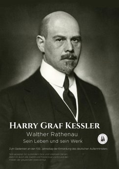 Walther Rathenau - Graf Kessler, Harry